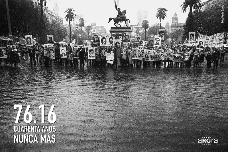 "76.16 – Cuarenta años. Nunca Más"