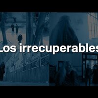 Los irrecuperables, historias de militancia y represión 